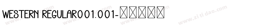 Western Regular001.001字体转换